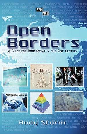 Open Borders de Andy Storm