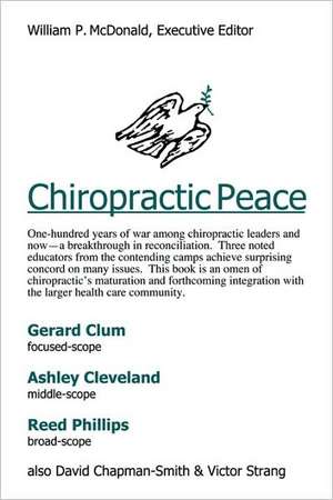 Chiropractic Peace de William P. McDonald