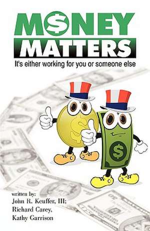 Money Matters de Richard Carey