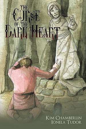 The Curse of the Dark Heart de Kim Chamberlin