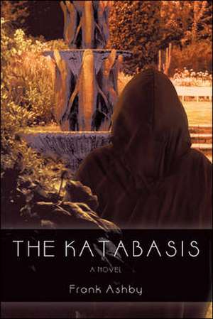 The Katabasis the Katabasis de Frank Ashby