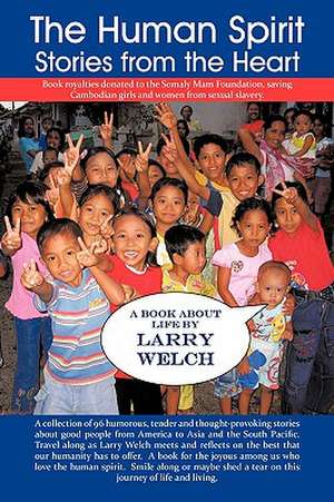 The Human Spirit de Larry Welch