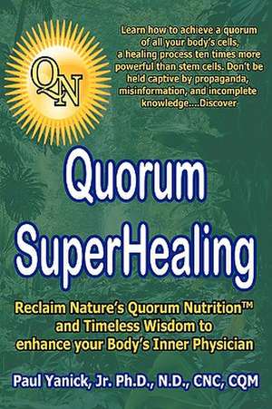 Quorum Superhealing de PAUL WARING