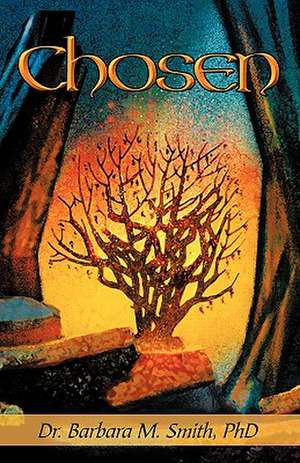 Chosen de Barbara M. Smith