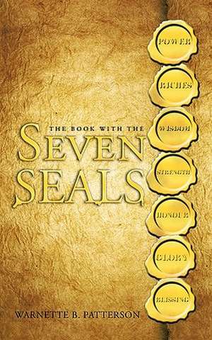 The Book with the Seven Seals de B. Patterson Warnette B. Patterson