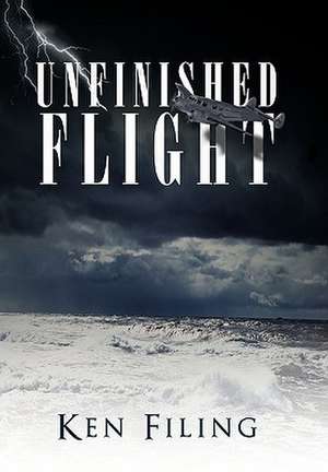 Unfinished Flight de Filing Ken Filing