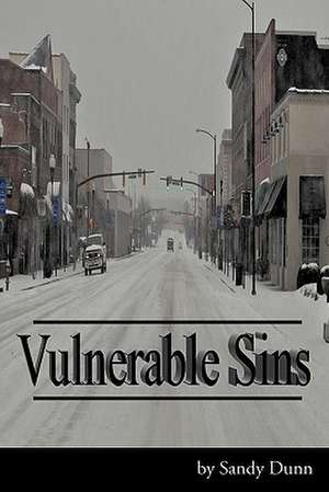 Vulnerable Sins de Sandy Dunn