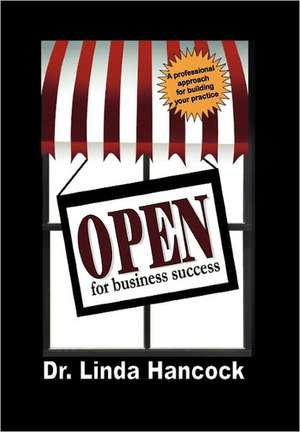 Open for Business Success de Linda Hancock