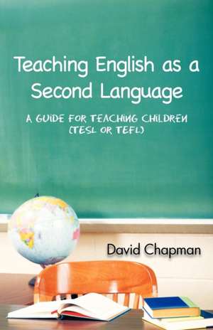 Teaching English as a Second Language de David Chapman