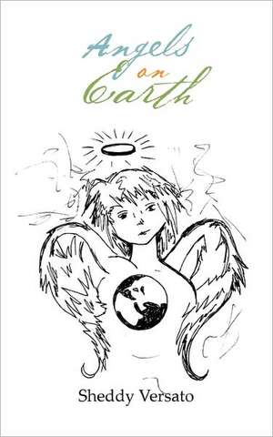 Angels on Earth de Sheddy Versato