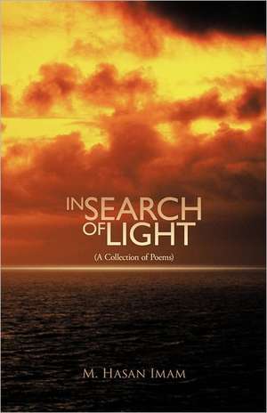 In Search of Light de M. Hasan Imam