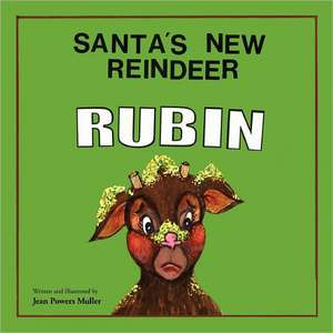 Santa's New Reindeer, Rubin de Jean Powers Muller