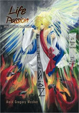 Life Passion de Mark Gregory Washer