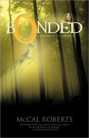 Bonded de McCal Roberts