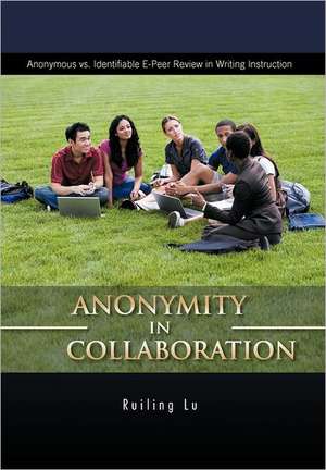 Anonymity in Collaboration de Ruiling Lu