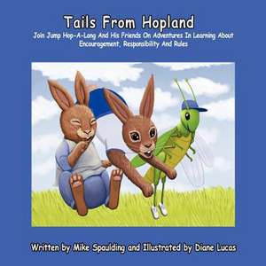 Tails from Hopland de Mike Spaulding