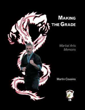 Making the Grade de Martin Cousins