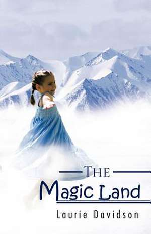 The Magic Land de Laurie Davidson