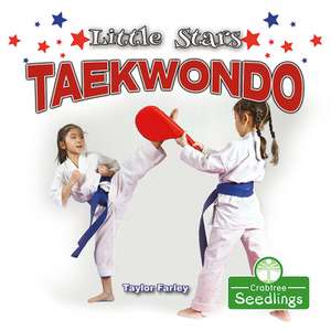 Little Stars Taekwondo de Taylor Farley