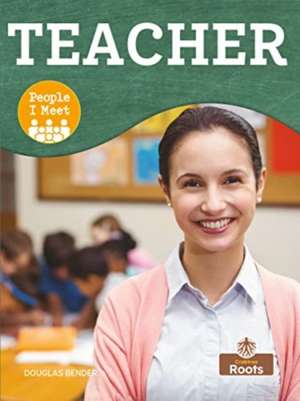 Teacher de Douglas Bender