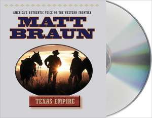 Texas Empire de Matt Braun