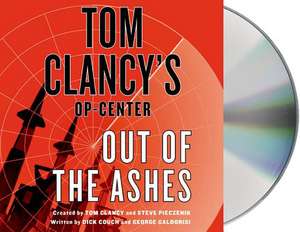 Tom Clancy's Op-Center: Out of the Ashes de Dick Couch