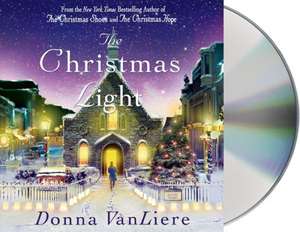 The Christmas Light de Donna VanLiere