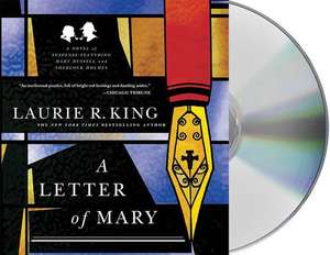 A Letter of Mary: A Novel of Suspense Featuring Mary Russell and Sherlock Holmes de Laurie R. King