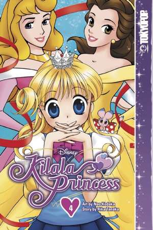 Disney Manga Kilala Princess, Volume 4 de Rika Tanaka