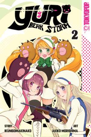 Yuri Bear Storm, Volume 2 de Ikunigomakinako