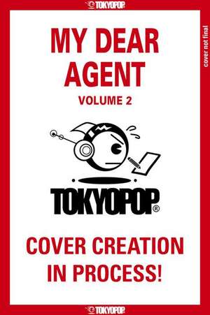 Bisque, E: My Dear Agent, Volume 2