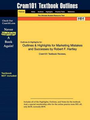 Studyguide for Marketing Mistakes and Successes by Hartley, Robert F., ISBN 9780470169810 de Cram101 Textbook Reviews