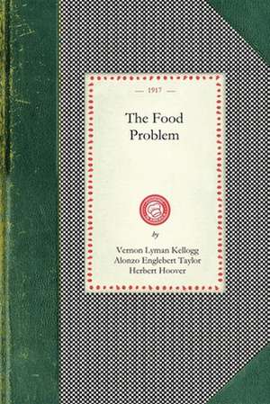 Kellogg, V: Food Problem