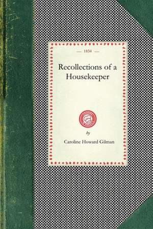 Recollections of a Housekeeper de Clarissa Packard