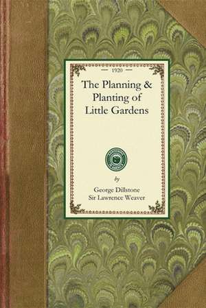 Planning and Planting of Little Garden de Lawrence Weaver