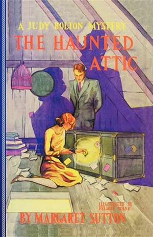 Sutton, M: Haunted Attic