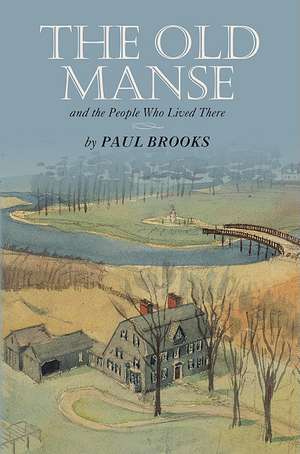 Brooks, P: Old Manse