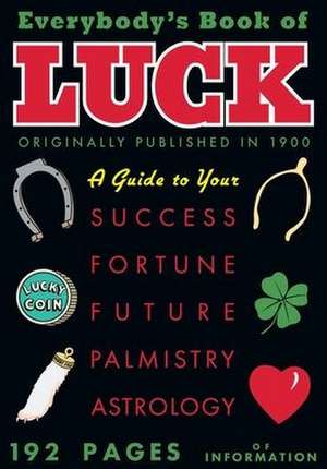 Everybody's Book of Luck