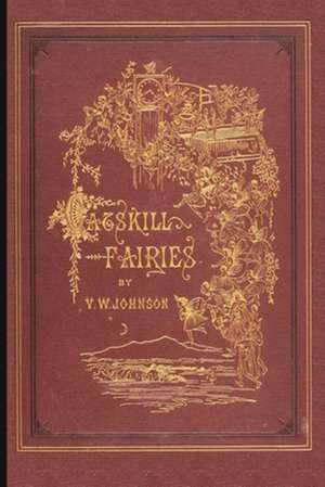 Catskill Fairies de Virginia W. Johnson