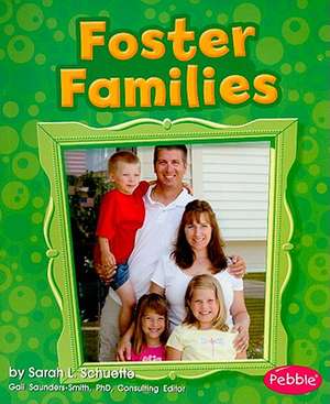 Foster Families de Sarah L. Schuette