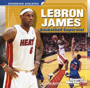 Mattern, J: Lebron James