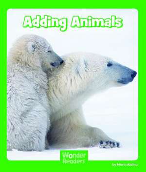 Adding Animals de Maria Alaina