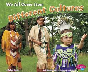 We All Come from Different Cultures de Melissa Higgins