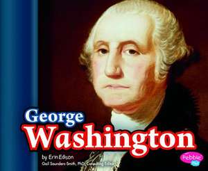 George Washington de Erin Edison