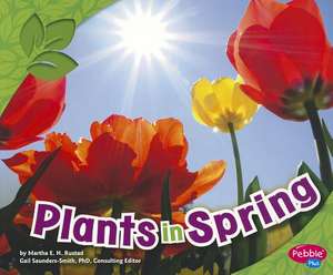 Plants in Spring de Martha E. H. Rustad