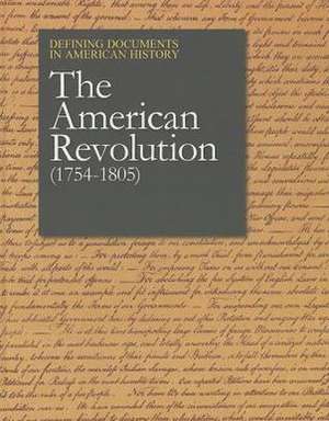 The American Revolution, Volume 2: 1754-1805 de Peter Kratzke