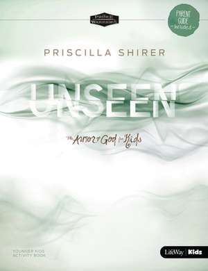 Unseen de Priscilla Shirer