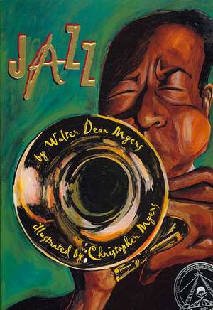 Jazz with CD [With Hardcover Book] de Walter Dean Myers