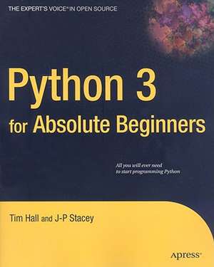 Python 3 for Absolute Beginners de Tim Hall