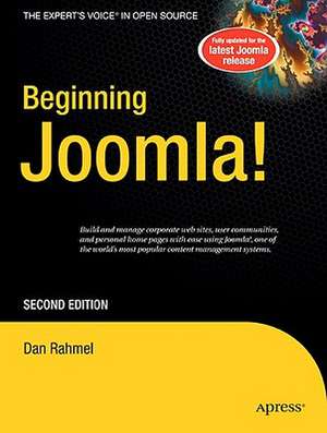 Beginning Joomla! de Dan Rahmel